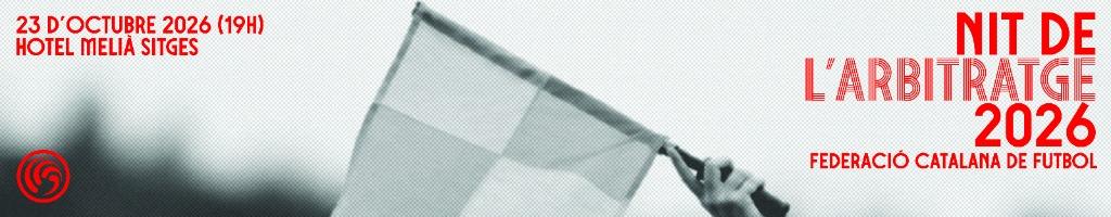 Nit de l'Arbitratge 2026 - Federació Catalana de Futbol